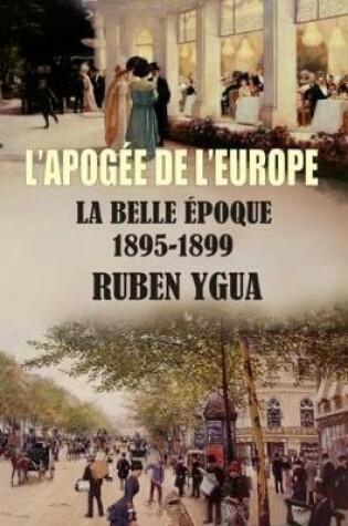 Cover of L'Apogee de l'Europe