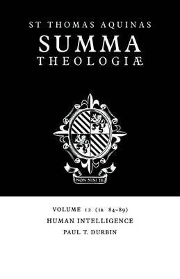 Book cover for Summa Theologiae: Volume 12, Human Intelligence