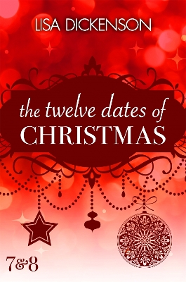 Cover of The Twelve Dates of Christmas: Dates 7 and 8