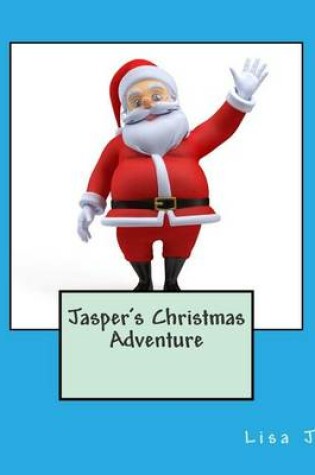 Cover of Jasper's Christmas Adventure