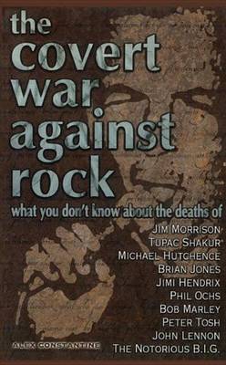 Book cover for The Covert War Against Rock