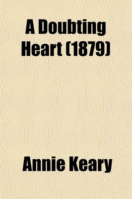 Book cover for A Doubting Heart (1879)