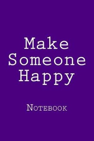 Cover of Make Someone Happy