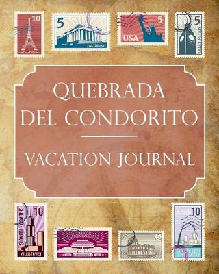 Book cover for Quebrada del Condorito Vacation Journal