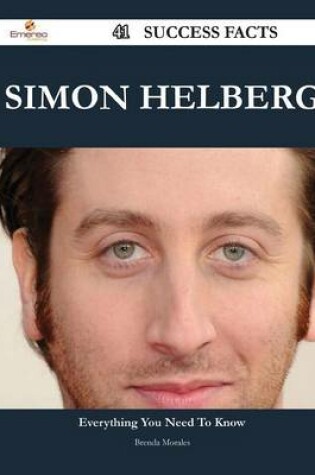 Cover of Simon Helberg 41 Success Facts - Everything You Need to Know about Simon Helberg