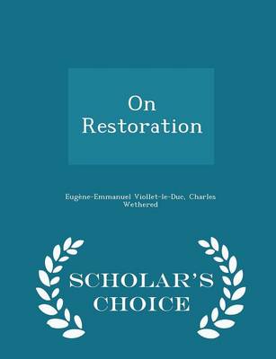 Book cover for On Restoration - Scholar's Choice Edition