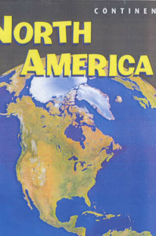 Cover of Continents North America