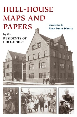 Book cover for Hull-House Maps and Papers