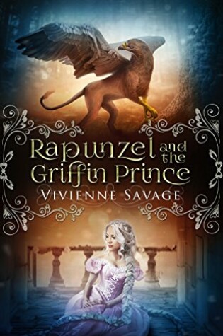 Cover of Rapunzel and the Griffin Prince