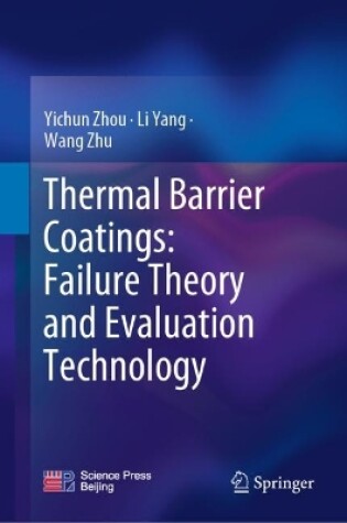 Cover of Thermal Barrier Coatings: Failure Theory and Evaluation Technology