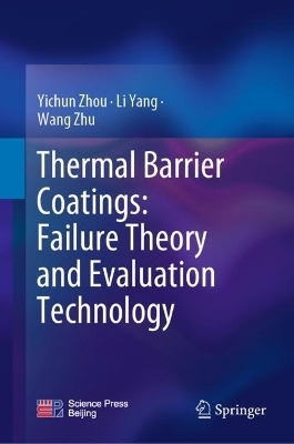 Book cover for Thermal Barrier Coatings: Failure Theory and Evaluation Technology