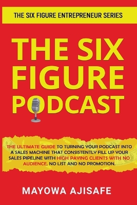 Cover of The Six Figure Podcast