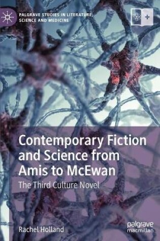 Cover of Contemporary Fiction and Science from Amis to McEwan