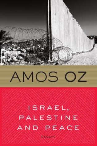 Cover of Israel, Palestine and Peace