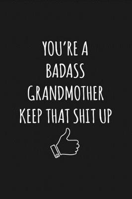Book cover for You're A Badass Grandmother