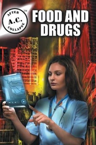 Cover of A.C. After Collapse Food and Drugs