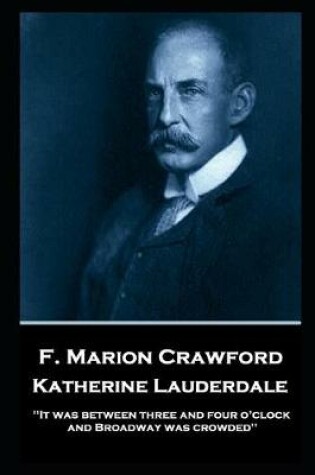 Cover of F. Marion Crawford - Katherine Lauderdale
