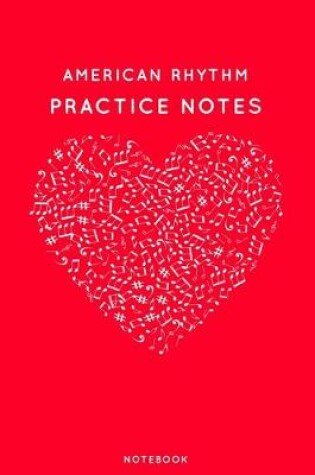 Cover of American Rhythm Practice Notes