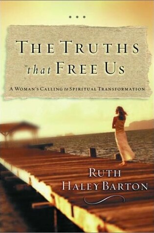 Cover of The Truths That Free Us