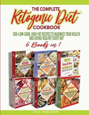 Book cover for The Complete Ketogenic Diet Cookbook