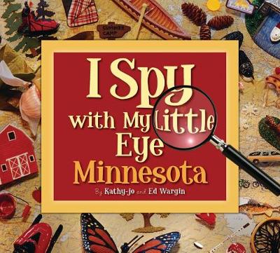 Book cover for I Spy with My Little Eye Minnesota