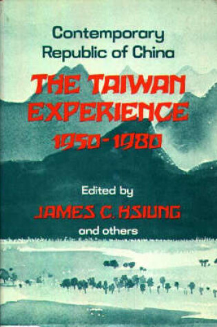 Cover of The Taiwan Experience, 1950-1980