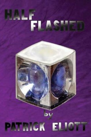 Cover of Half Flashed