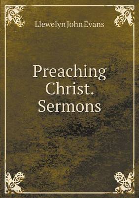 Book cover for Preaching Christ. Sermons