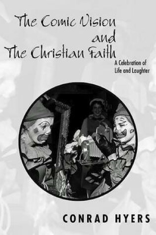 Cover of The Comic Vision and the Christian Faith
