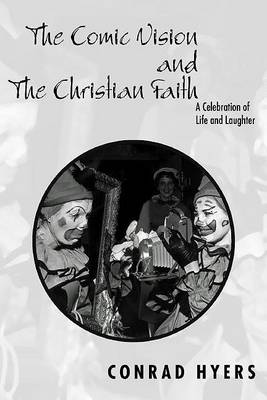 Book cover for The Comic Vision and the Christian Faith