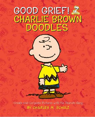Book cover for Good Grief! Charlie Brown Doodles