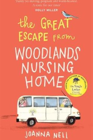 Cover of The Great Escape from Woodlands Nursing Home