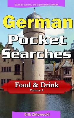 Cover of German Pocket Searches - Food & Drink - Volume 4