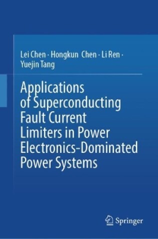 Cover of Superconducting Fault Current Limiters in Power Systems