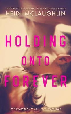 Cover of Holding Onto Forever