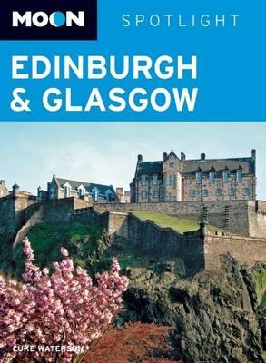 Book cover for Moon Spotlight Edinburgh and Glasgow