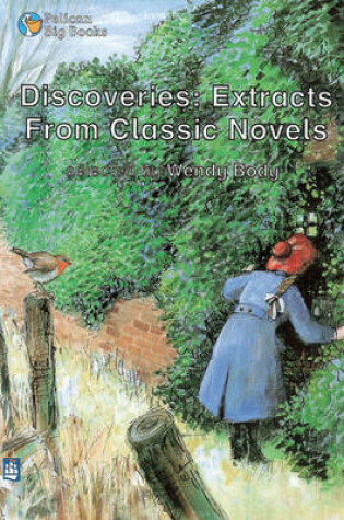 Cover of Discoveries.. Extracts from Classic Novels Key Stage 2