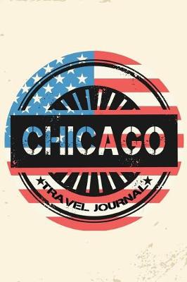 Book cover for Chicago Travel Journal