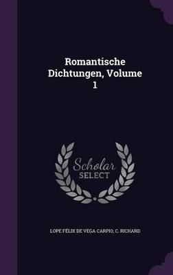 Book cover for Romantische Dichtungen, Volume 1