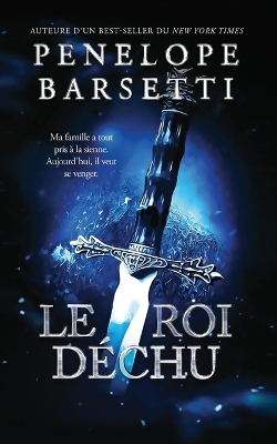 Book cover for Le roi déchu