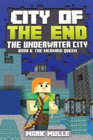 Cover of City of the End