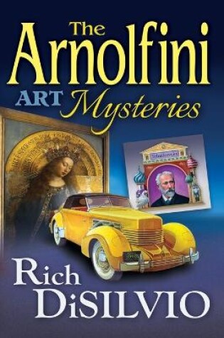 Cover of The Arnolfini Art Mysteries