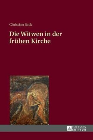 Cover of Die Witwen in Der Fruehen Kirche