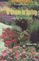 Book cover for It Grows in Spring: Learning T