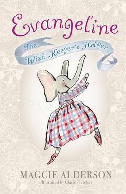 Book cover for Evangeline Wish Keeper's Helper