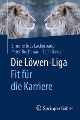 Book cover for Die Loewen-Liga: Fit Fur Die Karriere