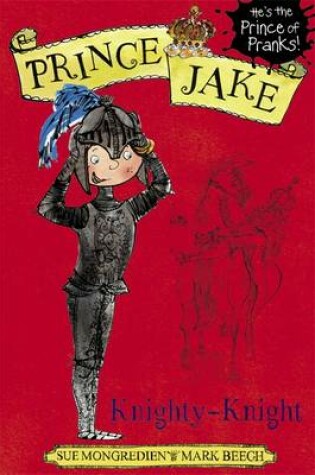 Cover of Prince Jake: Knighty-Knight