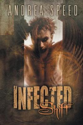 Book cover for Infected: Shift