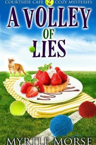 Cover of A Volley of Lies
