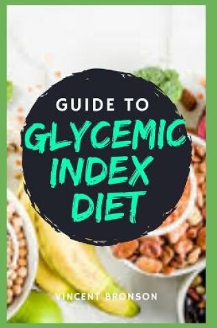 Cover of Guide to Glycemic Index Diet